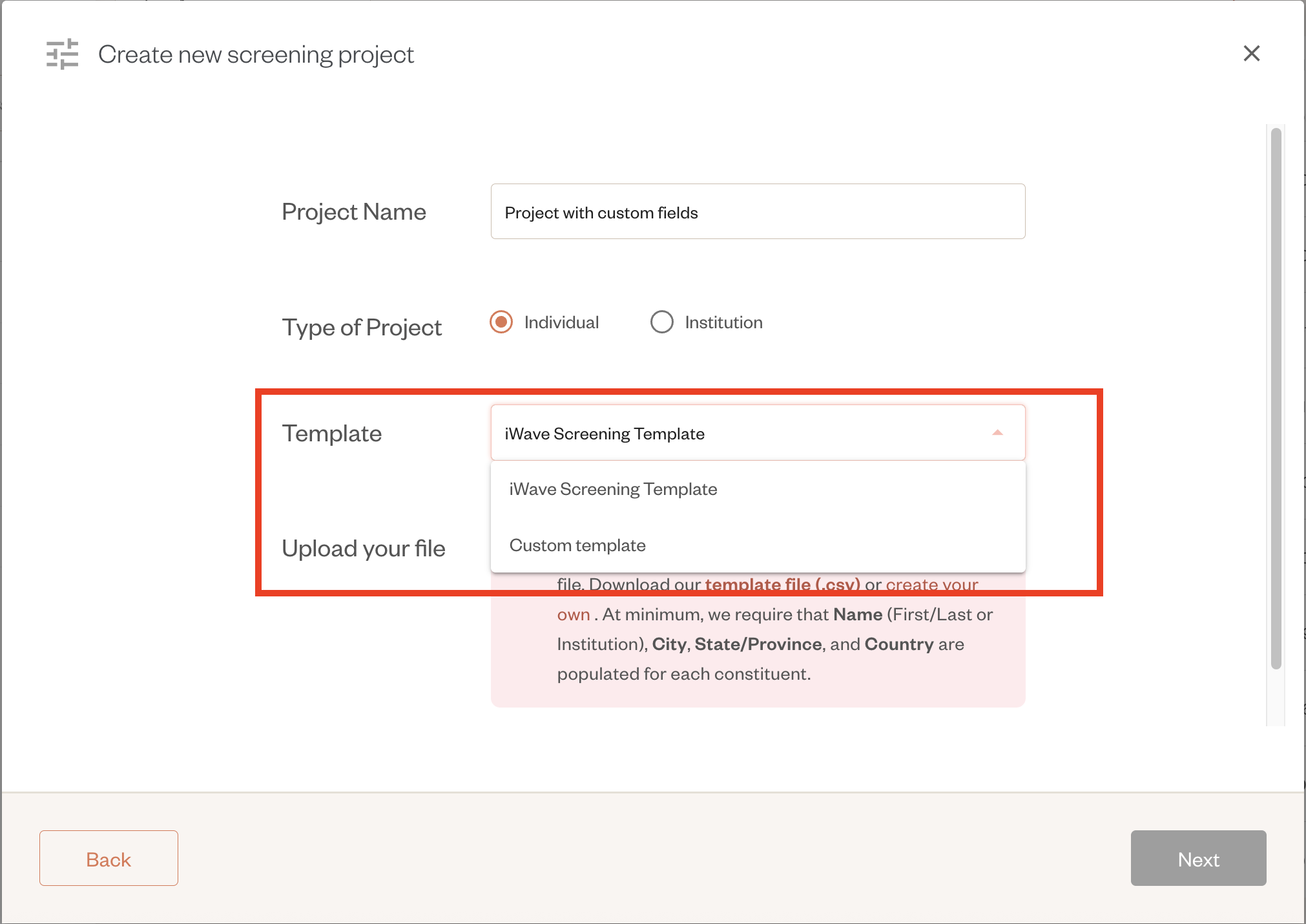Custom Screening Templates
